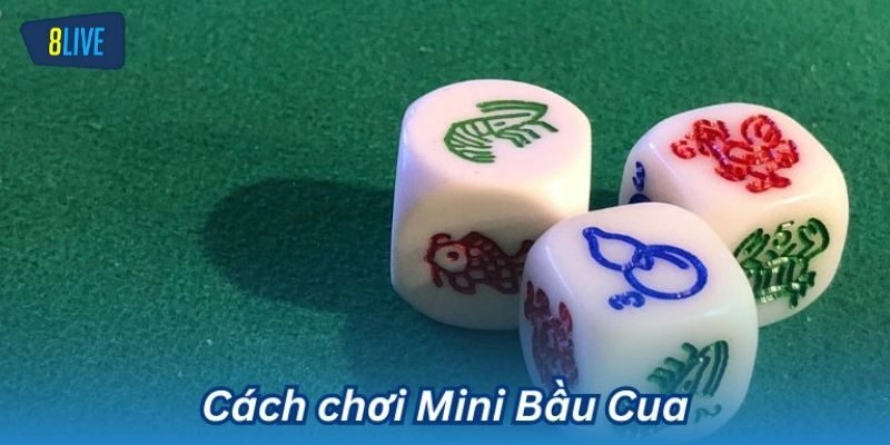 Hướng dẫn cách chơi Mini Bầu Cua online